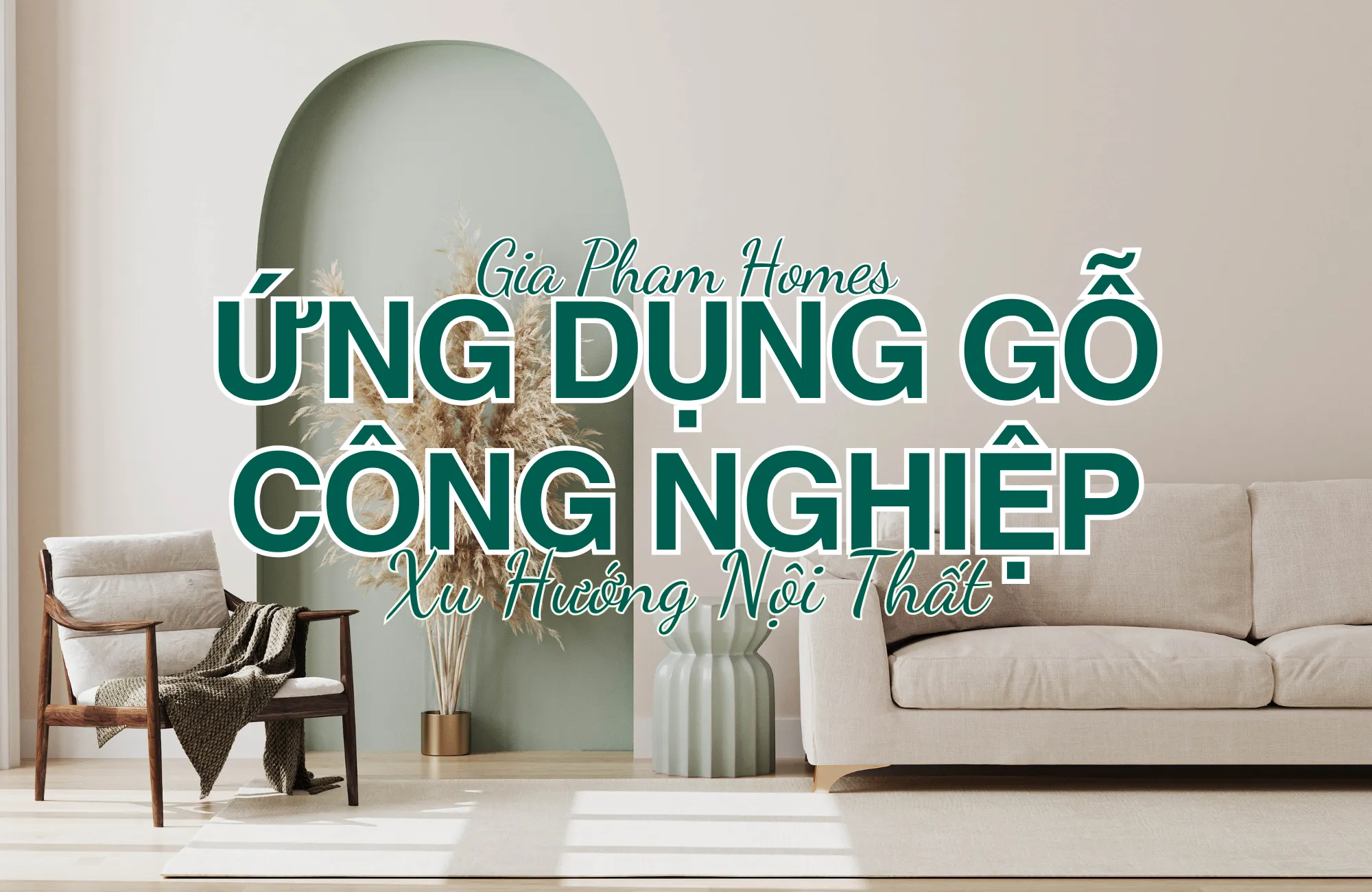 4 Xu Hướng Nội Thất: Ứng Dụng Gỗ Công Nghiệp Trong Nội Thất Hiện Đại ...